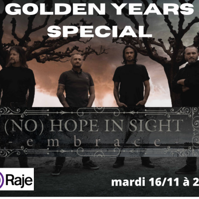 (((GOLDEN YEARS))) Spécial (NO) HOPE IN SIGHT, groupe de Dark Metal d’Avignon, interview et musique !
